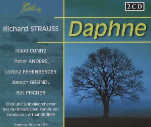 Pochette Daphne (Chor und Sinfonieorchester des NDR, feat. conductor: Arthur Grüber, singers: Cunitz, Anders, Fehenberger, Greindl, Fischer)