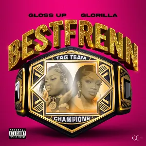 Pochette de Bestfrenn de GloRilla