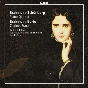 Pochette de Brahms arr. Schönberg: Piano Quartet / Brahms arr. Berio: Clarinet Sonata de Rheinische Philharmonie - Daniel Raiskin - Arnold Schönberg - Johannes Brahms - Luciano Berio - Karl‐Heinz Steffens