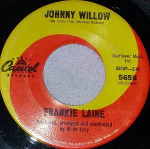 Pochette de Johnny Willow / What Do You Know de Frankie Laine