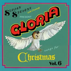 Pochette Gloria: Songs for Christmas, Volume 6