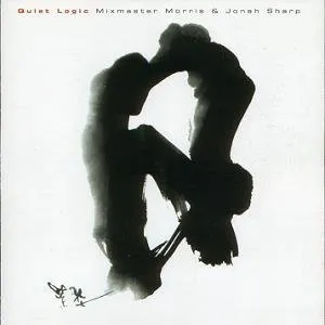Pochette de Quiet Logic de Mixmaster Morris