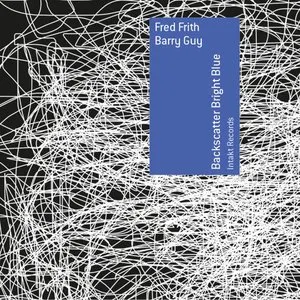 Pochette de Backscatter Bright Blue de Fred Frith