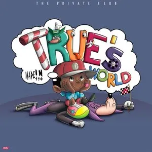 Pochette de True’s World de MadeinTYO