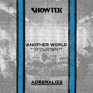 Pochette de Another World de Showtek