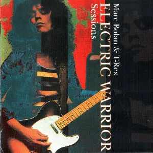 Pochette de Electric Warrior Sessions de T. Rex