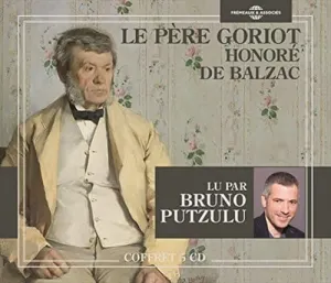 Pochette de Le Père Goriot de Honoré de Balzac