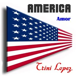 Pochette de America de Trini Lopez