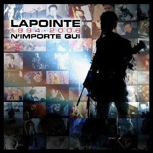 Pochette de 1994-2006 : N'importe qui de Éric Lapointe