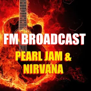 Pochette de FM Broadcast: Pearl Jam & Nirvana de Nirvana - Pearl Jam