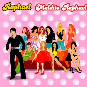 Pochette de Maldito Raphael de Raphael