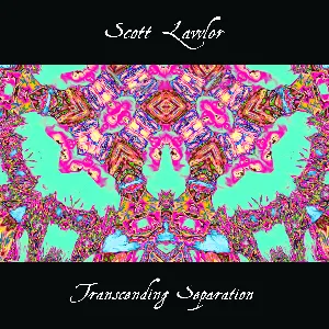 Pochette de Transcending Separation de Scott Lawlor