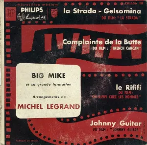 Pochette de La Strada - Gelsomina / Complainte de la Butte / Le Rififi / Johnny Guitar de Michel Legrand et son orchestre
