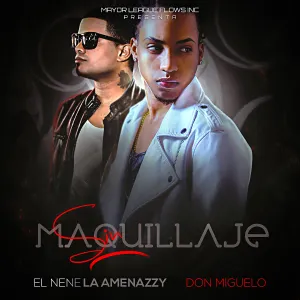Pochette de Sin Maquillaje de Don Miguelo - Amenazzy
