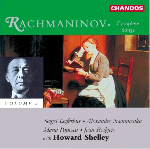 Pochette de Complete Songs, Vol. 3 de Howard Shelley - Sergei Rachmaninoff - Sergei Leiferkus - Joan Rodgers