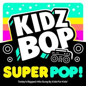 Pochette de KIDZ BOP Super POP! de Kidz Bop