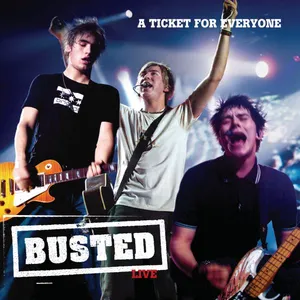 Pochette de A Ticket for Everyone de Busted