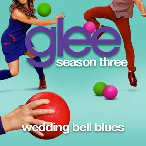 Pochette de Wedding Bell Blues de Glee Cast