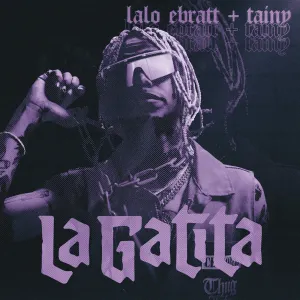Pochette de La gatita de Tainy - Lalo Ebratt