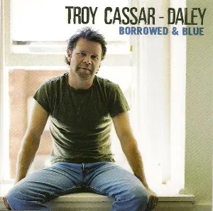 Pochette de Borrowed and Blue de Troy Cassar-Daley
