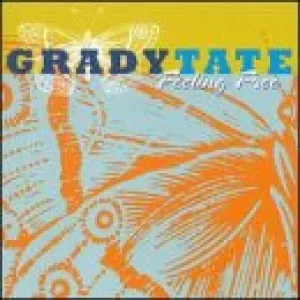 Pochette de Feeling Free de Grady Tate