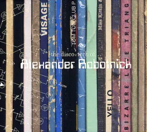 Pochette de The Disco-Tech of… Alexander Robotnick de Alexander Robotnick