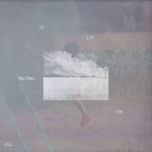 Pochette de on s'en rappellera pas de Disiz