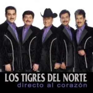 Pochette de Directo al corazón de Los Tigres del Norte