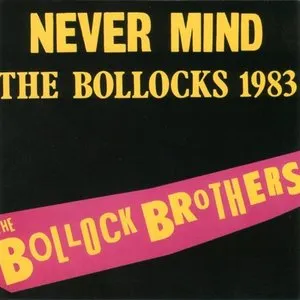 Pochette Never Mind the Bollocks 1983