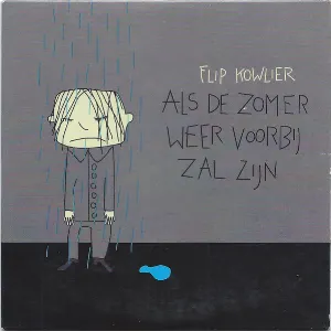 Pochette de Als de zomer weer voorbij zal zijn de Flip Kowlier