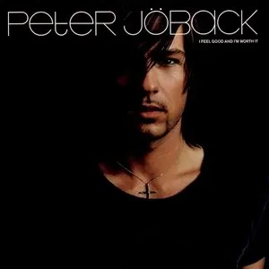 Pochette de I Feel Good and I'm Worth It de Peter Jöback