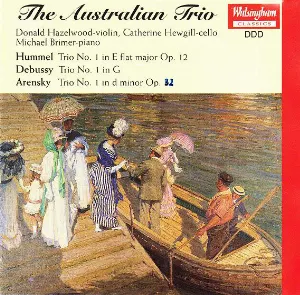 Pochette Hummel: Trio no. 1 in E-flat major, op. 12 / Debussy: Trio no. 1 in G / Arensky: Trio no. 1 in D minor, op. 32