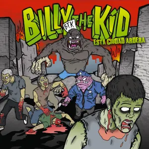 Pochette de Esta Ciudad Ardera de Billy The Kid
