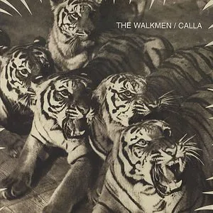 Pochette The Walkmen / Calla