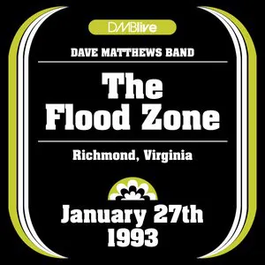 Pochette 1993-01-27: DMBLive: The Flood Zone, Richmond, VA, USA