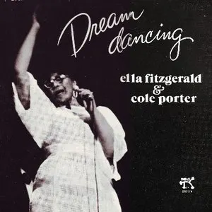 Pochette Dream Dancing: Ella Fitzgerald & Cole Porter