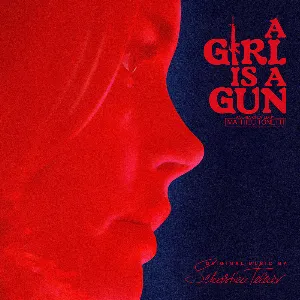 Pochette A Girl Is a Gun: Original Music