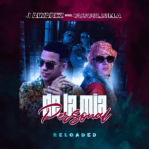 Pochette de De la mía personal (reloaded) de J Álvarez