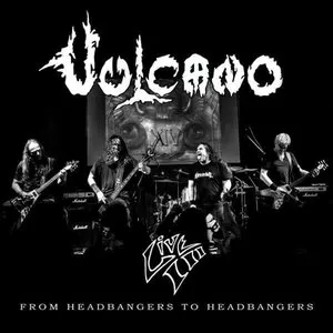 Pochette de Live III - From Headbangers to Headbangers de Vulcano