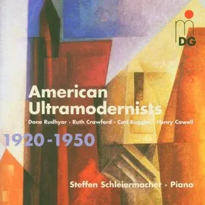 Pochette de American Ultramodernists 1920-1950 de Steffen Schleiermacher