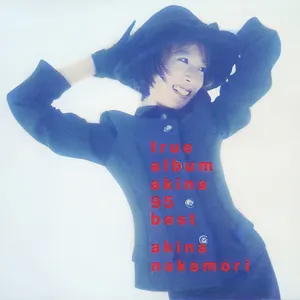 Pochette de true album akina 95 best de Akina Nakamori