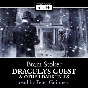 Pochette de Dracula's Guest & Other Dark Tales de Bram Stoker