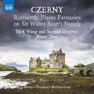Pochette de Romantic Piano Fantasies on Sir Walter Scott’s Novels de Carl Czerny