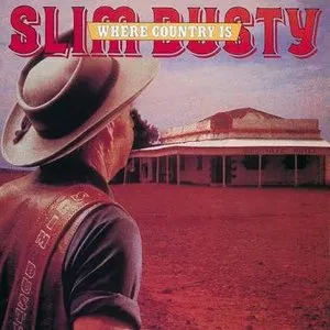 Pochette de Where Country Is de Slim Dusty