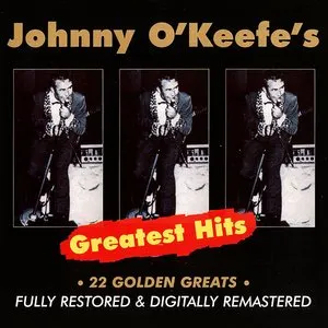 Pochette de Greatest Hits de Johnny O’Keefe