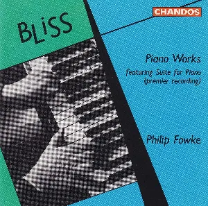 Pochette de Piano Works de Philip Fowke - Sir Arthur Bliss