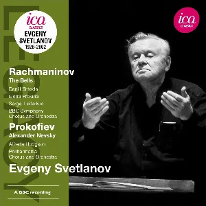 Pochette Rachmaninov: The Bells / Prokofiev: Alexander Nevsky