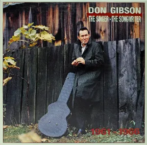 Pochette de The Singer - The Songwriter: 1961-1966 de Don Gibson
