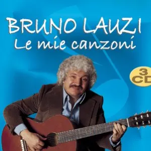 Pochette de Le mie canzoni de Bruno Lauzi