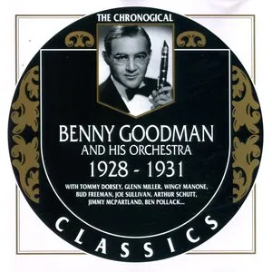 Pochette de The Chronological Classics: Benny Goodman and His Orchestra 1928-1931 de Benny Goodman and His Orchestra